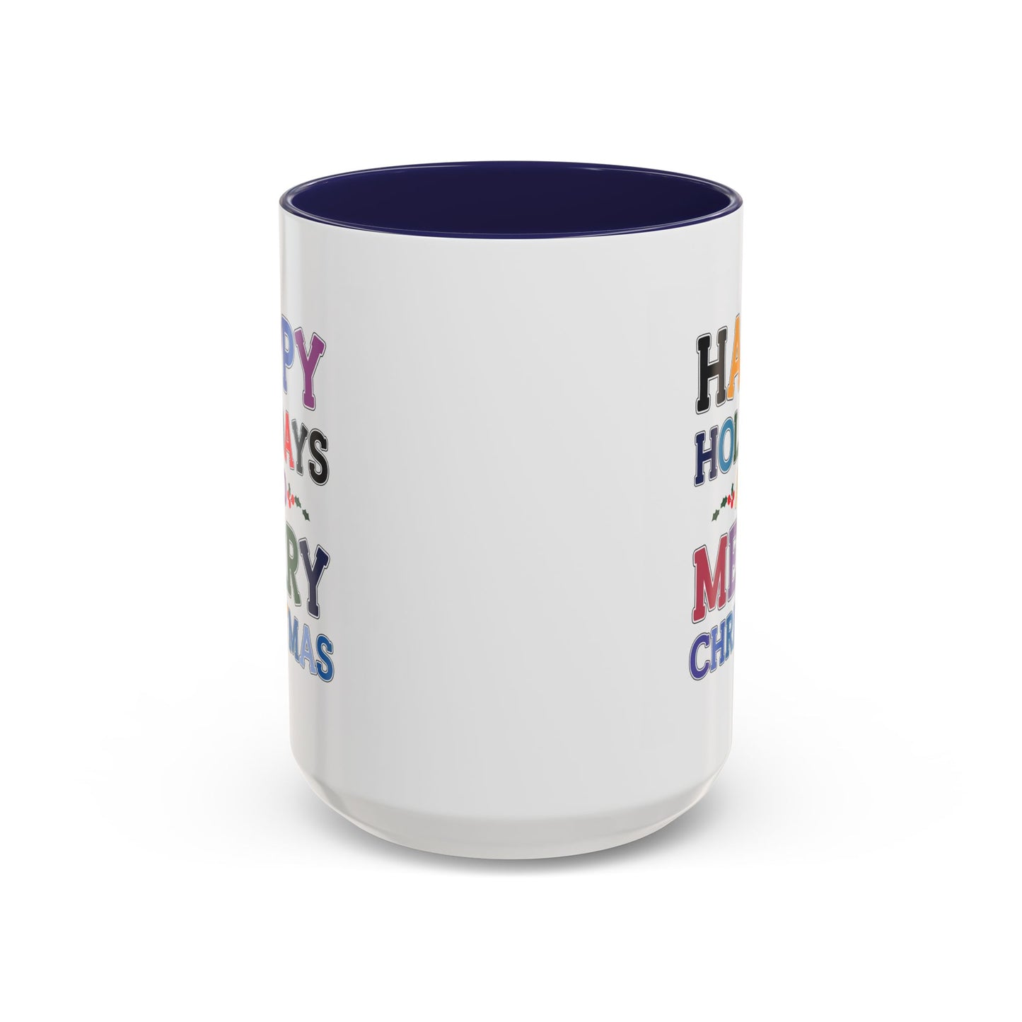 Christmas Mug - Happy Holidays and Merry Christmas Blue Yellow Purple Orange Red Text