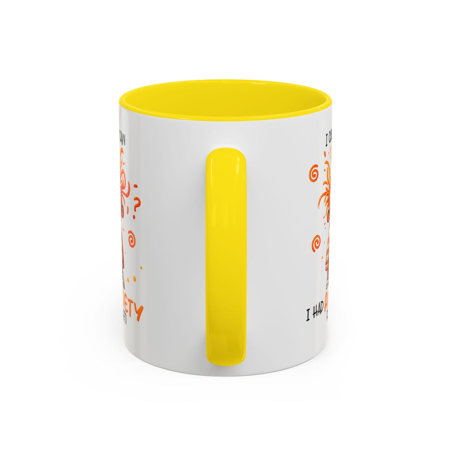 Humor Mug - I Came I Saw I Had Anxiety