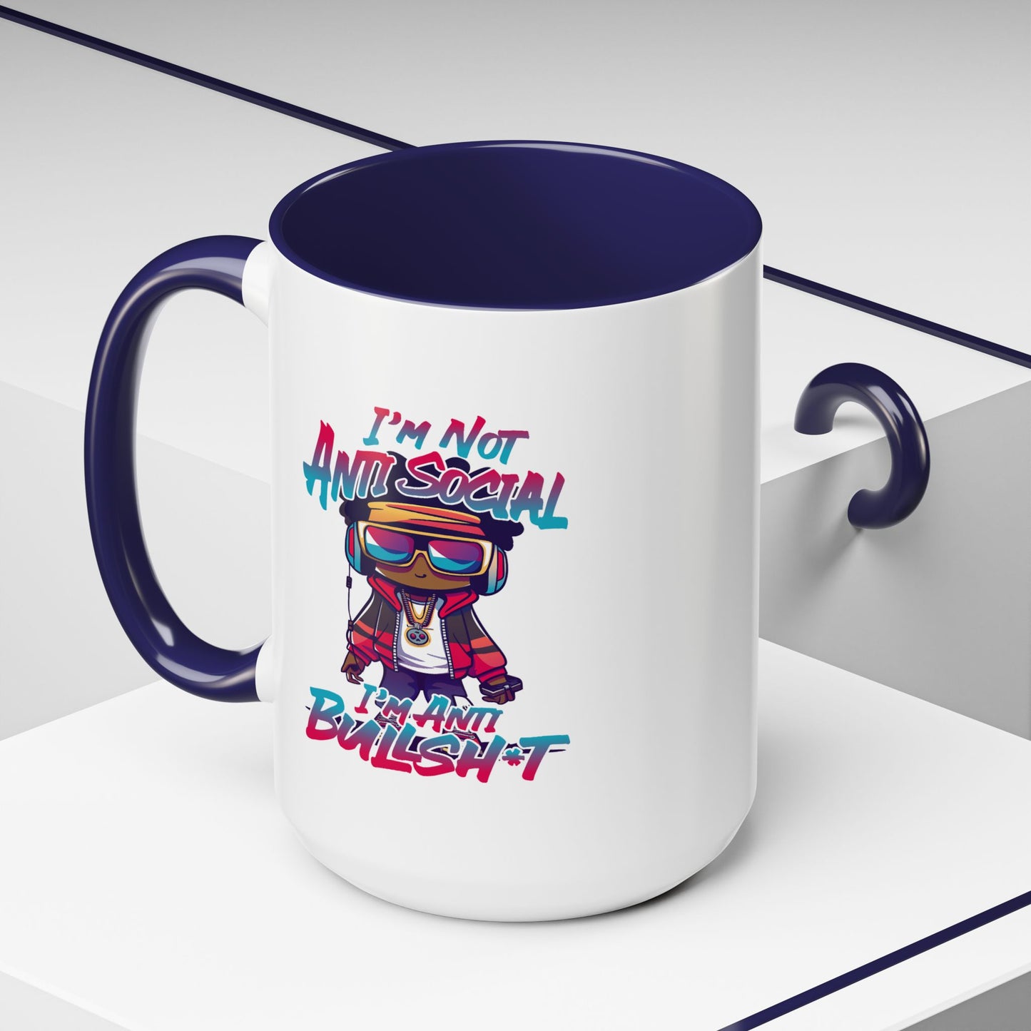 Humor Mug - I'm Not Anti-social