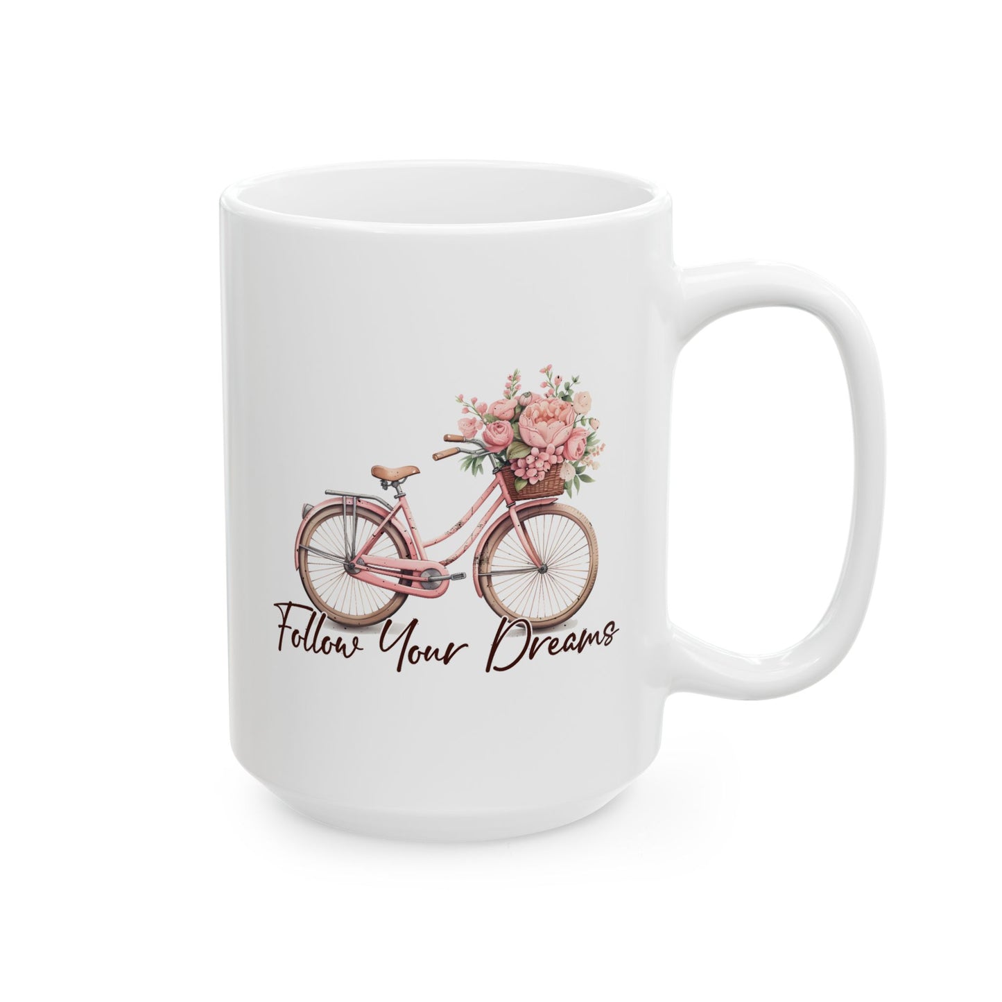 Motivation Mug - Follow Your Dreams Pink Bike
