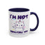 Humor Mug - I'm Not Insulting You