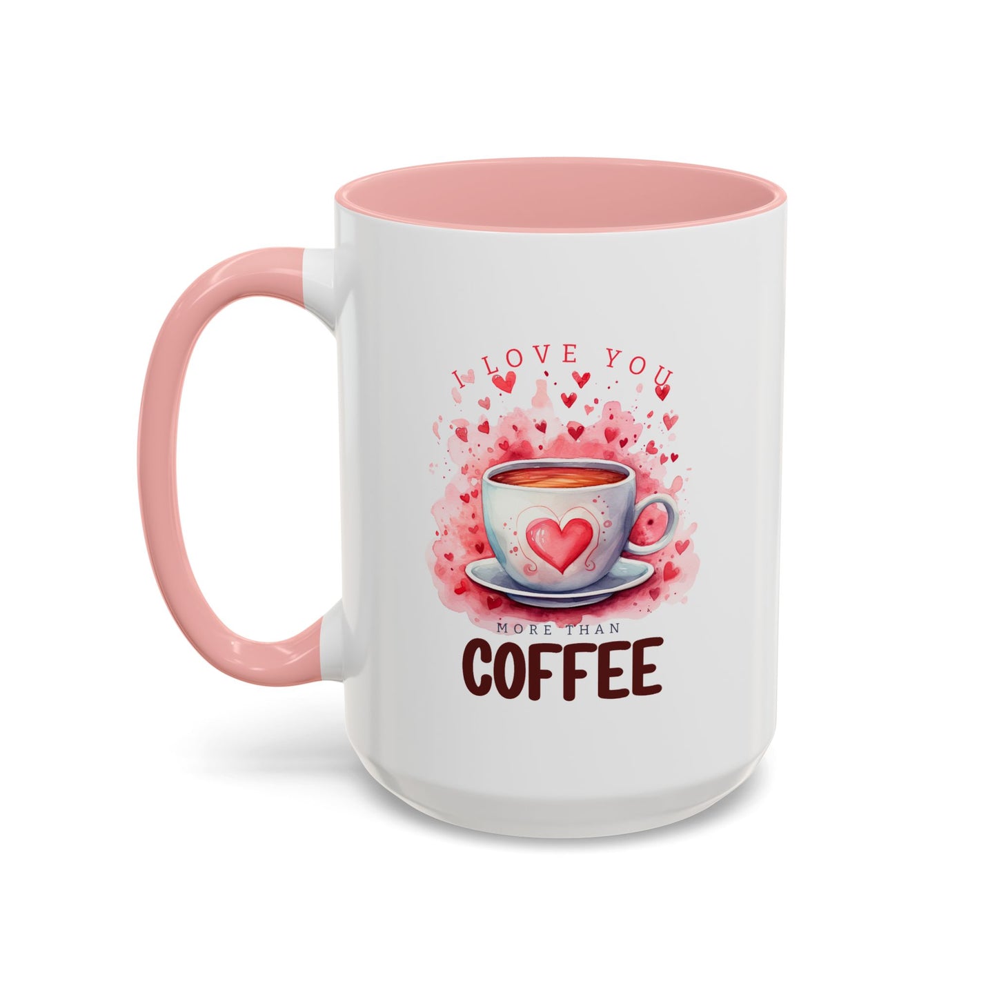 Valentine's Day Mug - I Love You Coffee