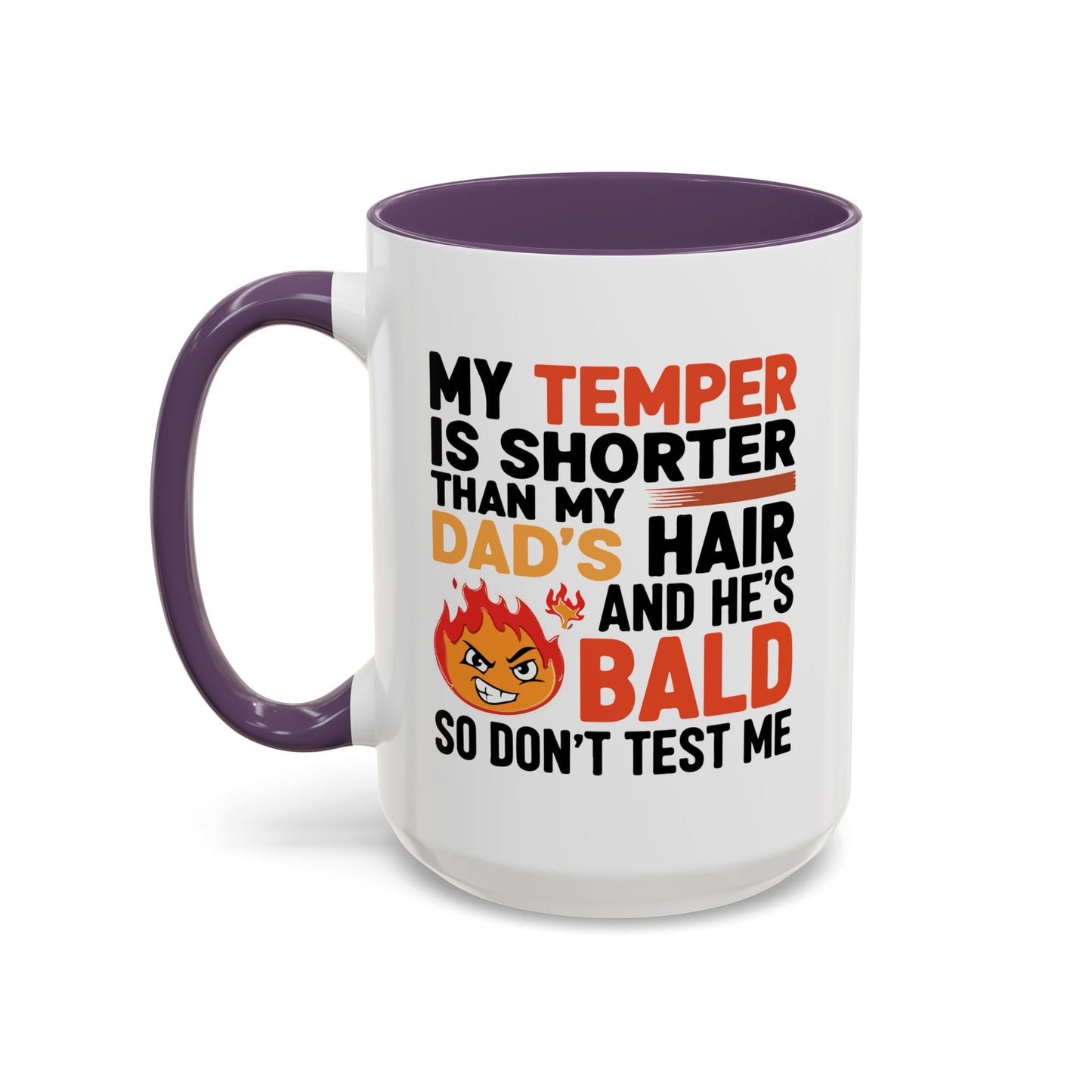 Humor Mug - My Temper