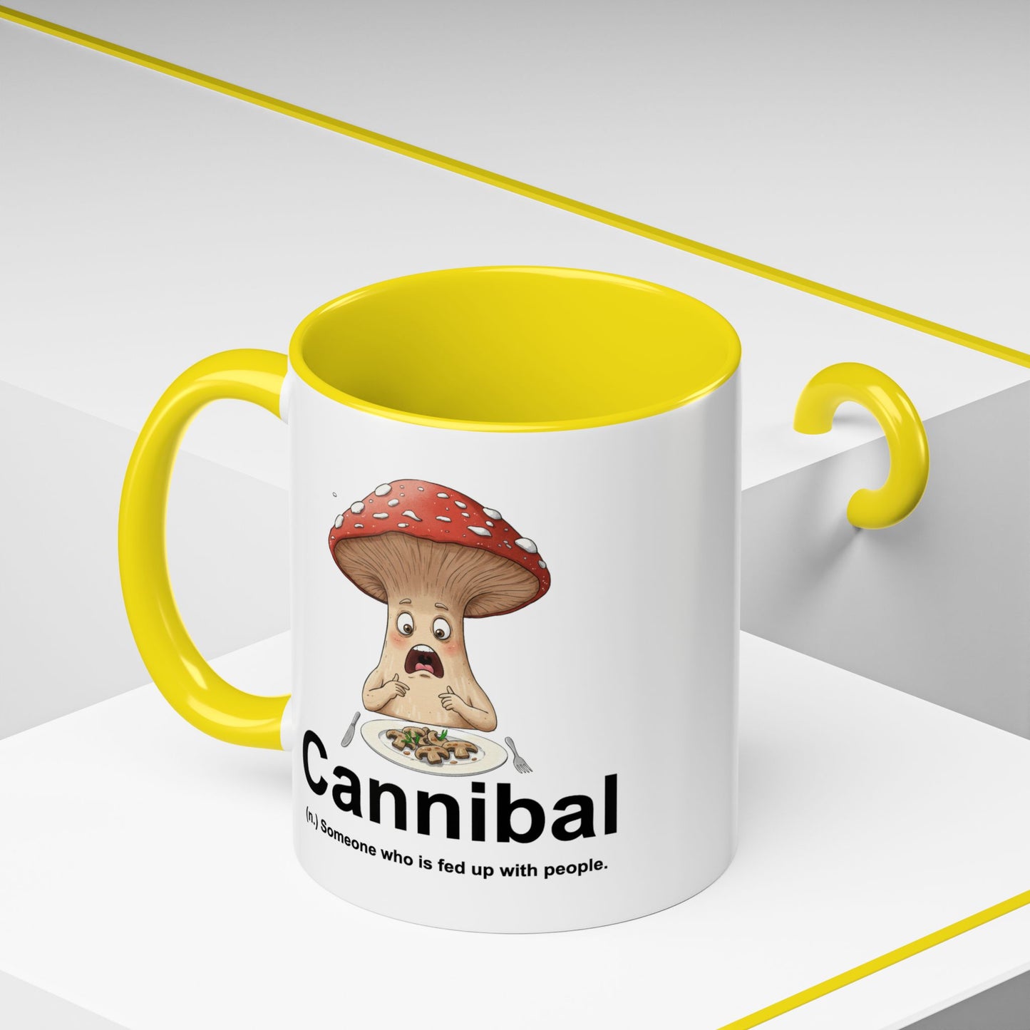 Humor Mug - Cannibal Someone Who Is