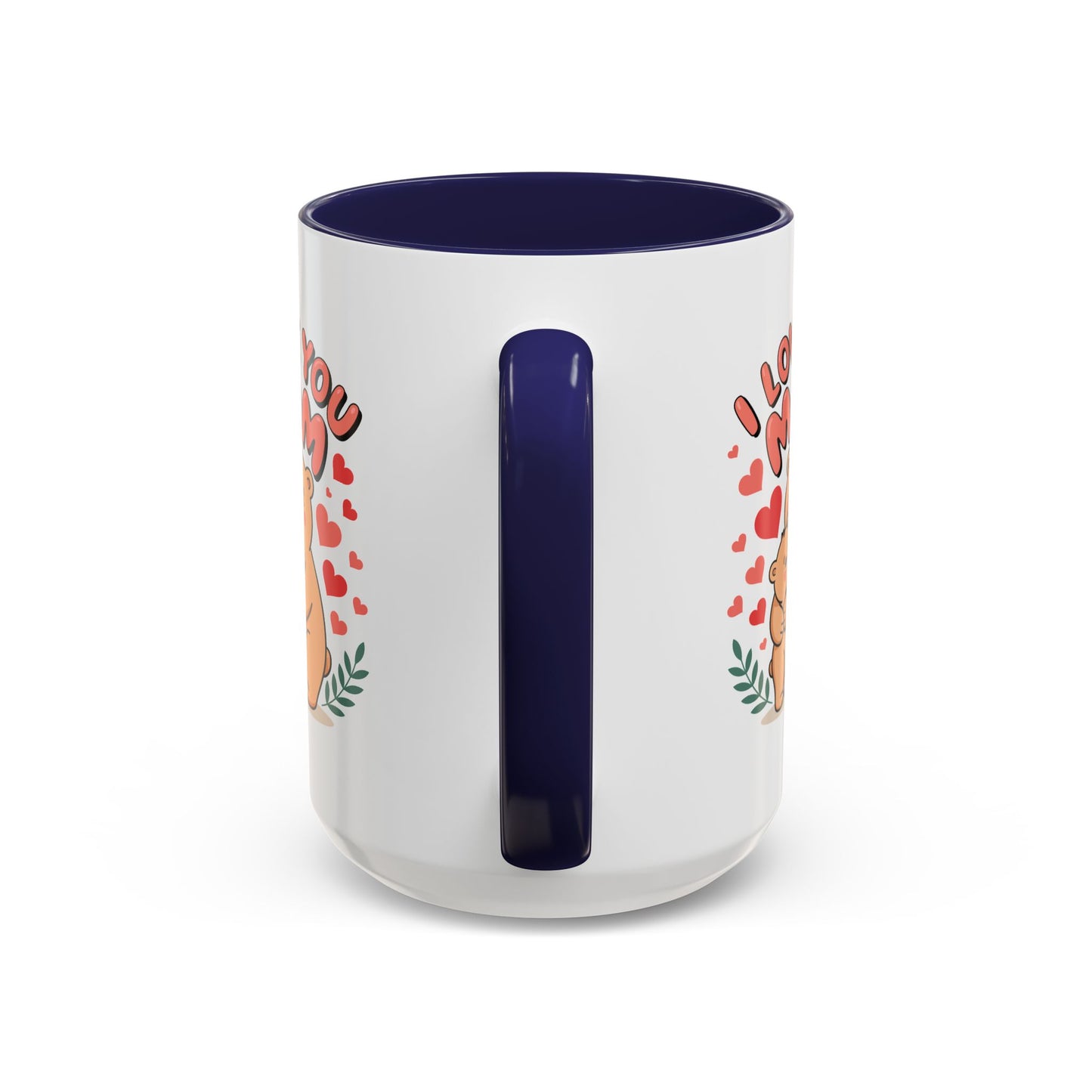 Mother's Day Mug - I Love You Mom Bear