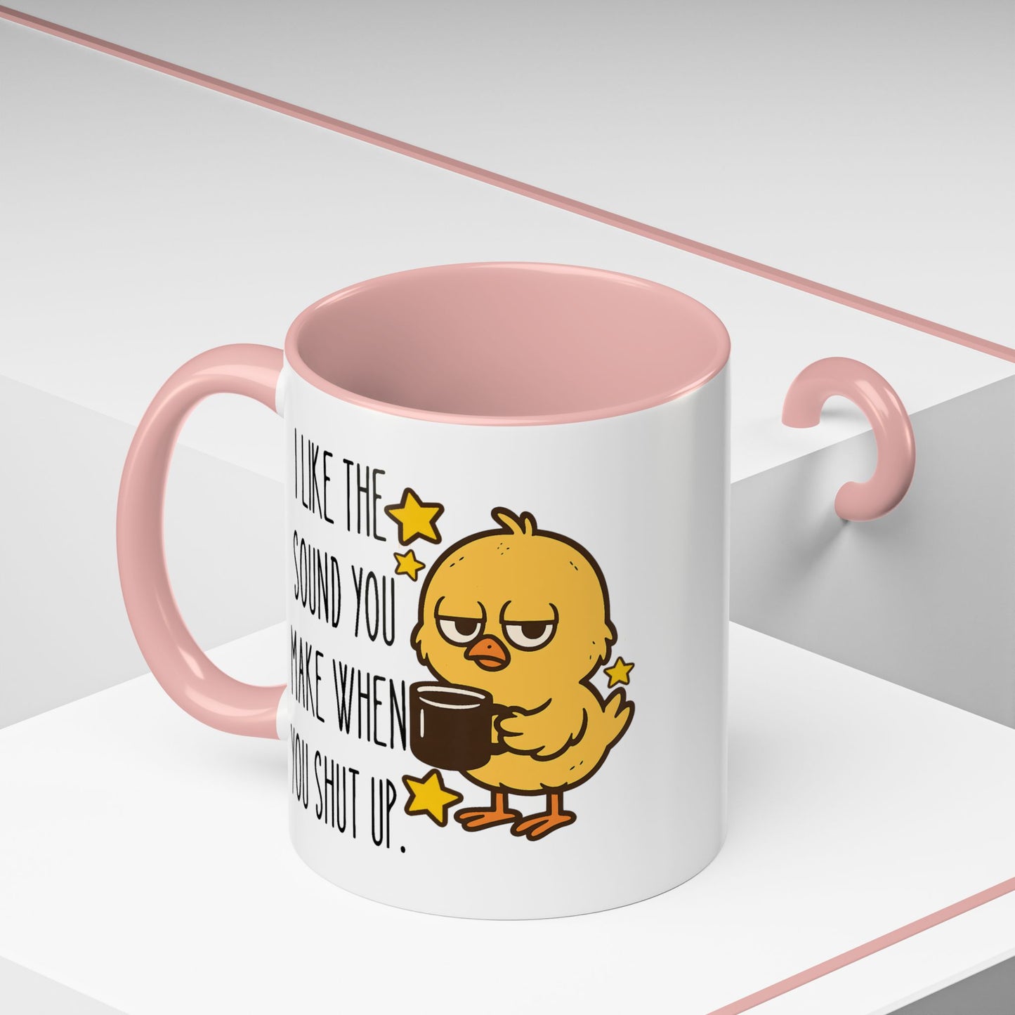 Humor Mug - I Like the Sound