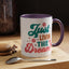 Motivational Mug - Just Livin' The Dream