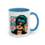 Humor Mug - Oh You Don't Like Me Copy That