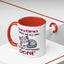 Humor Mug - Sometimes It Takes Me All Day