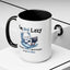 Humor Mug - I'm Not Lazy