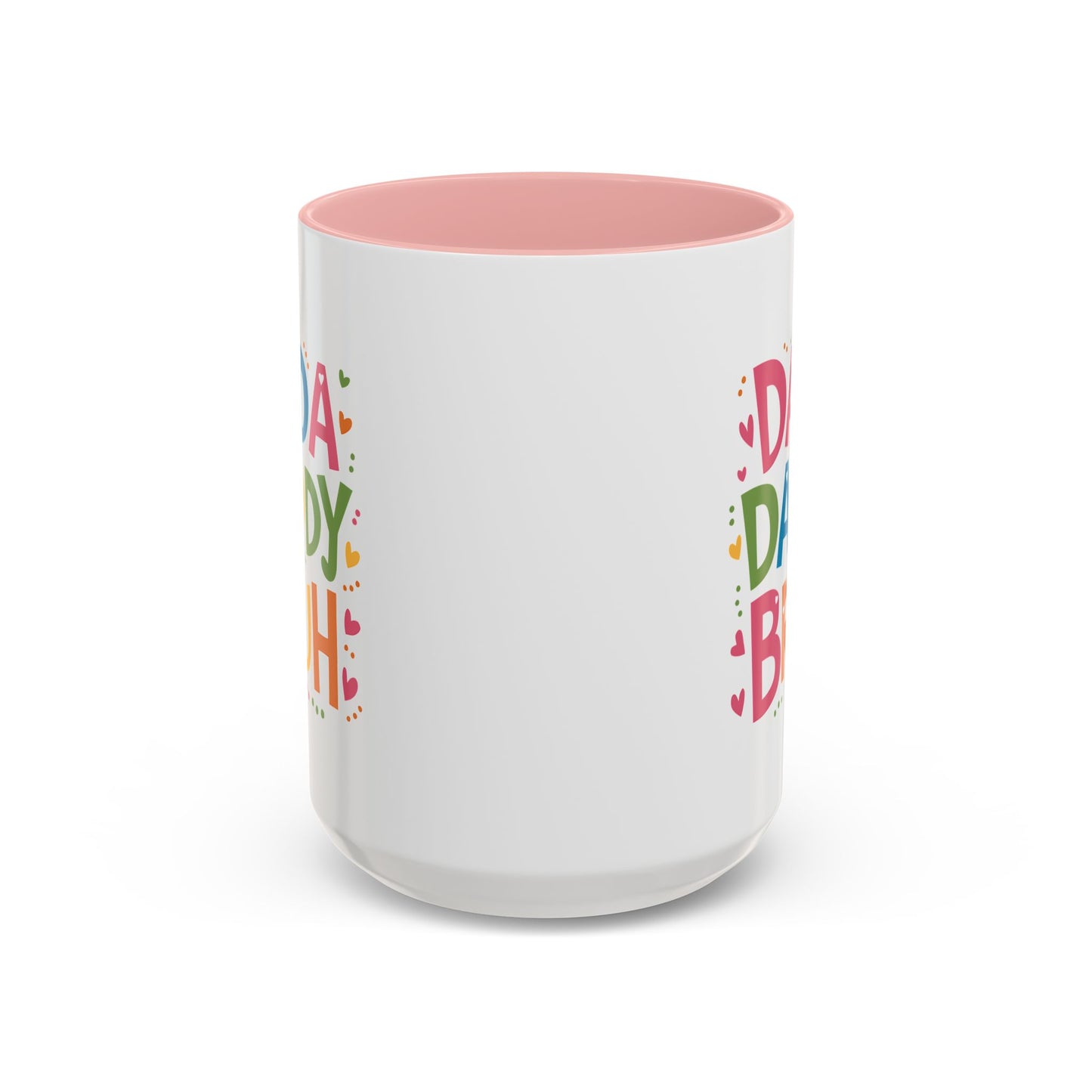 Father's Day Mug - Dada Daddy Dad Bruh