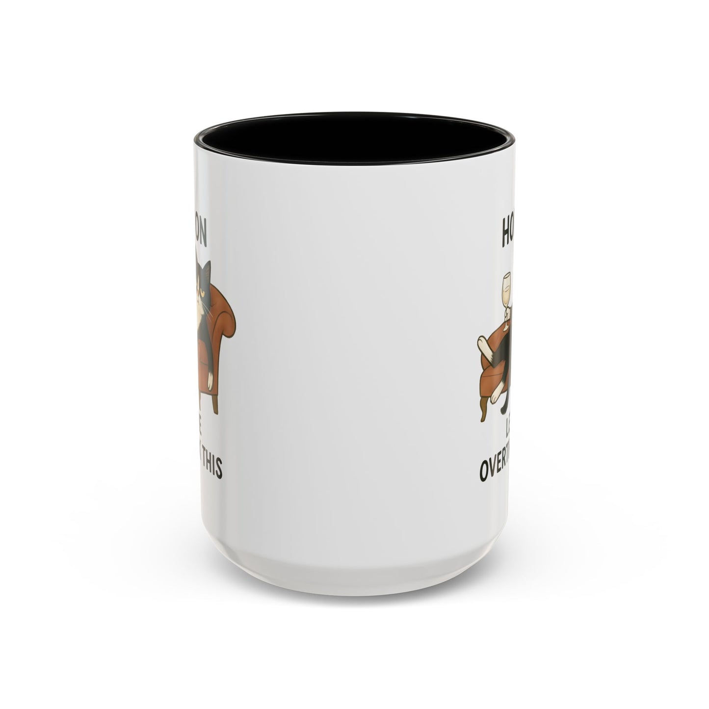 Animal Mug - Hold On Let Me Overthink This