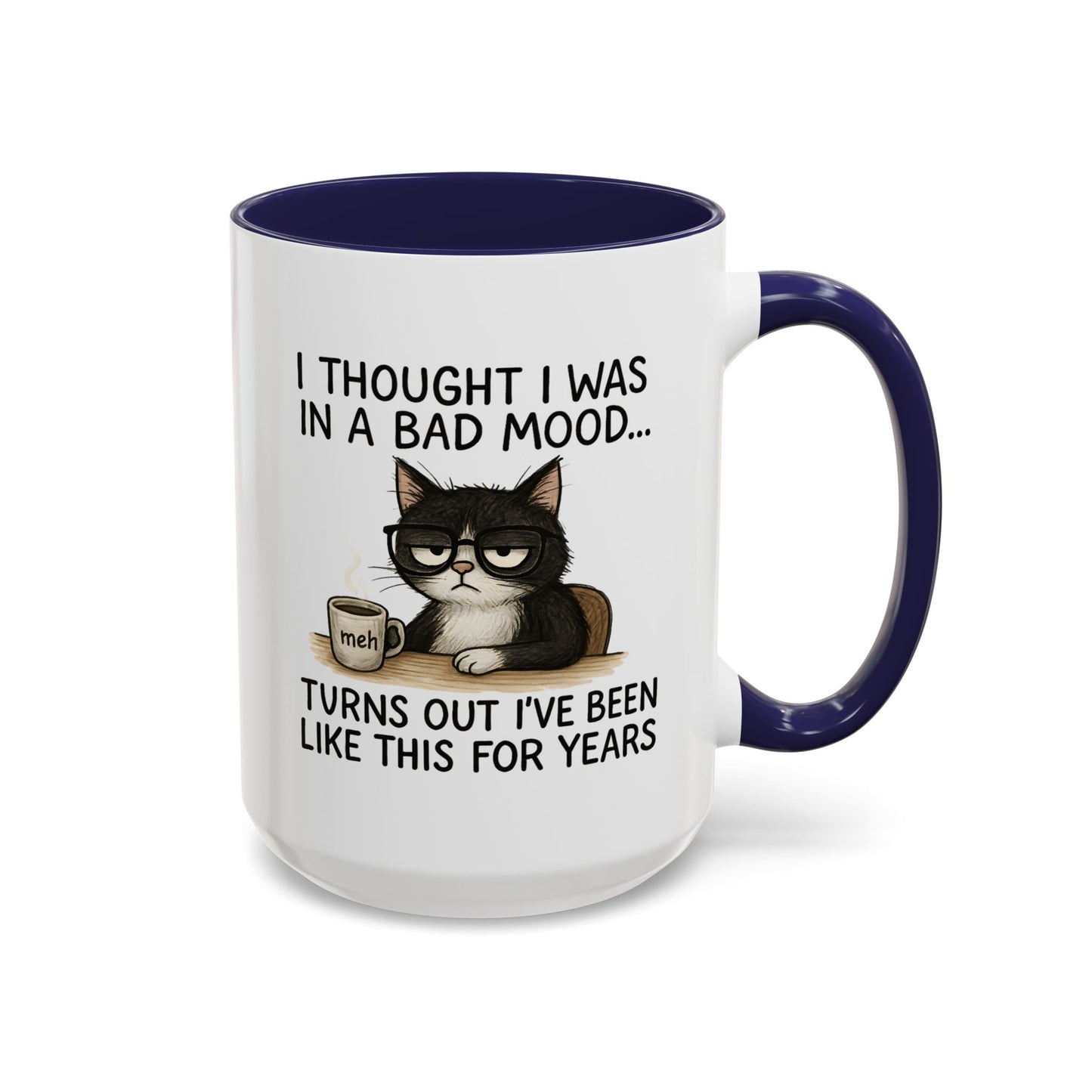 Animal Mug - I Thought I Was In a Bad Mood
