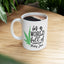 Adult Mug - In a World Full of Karens