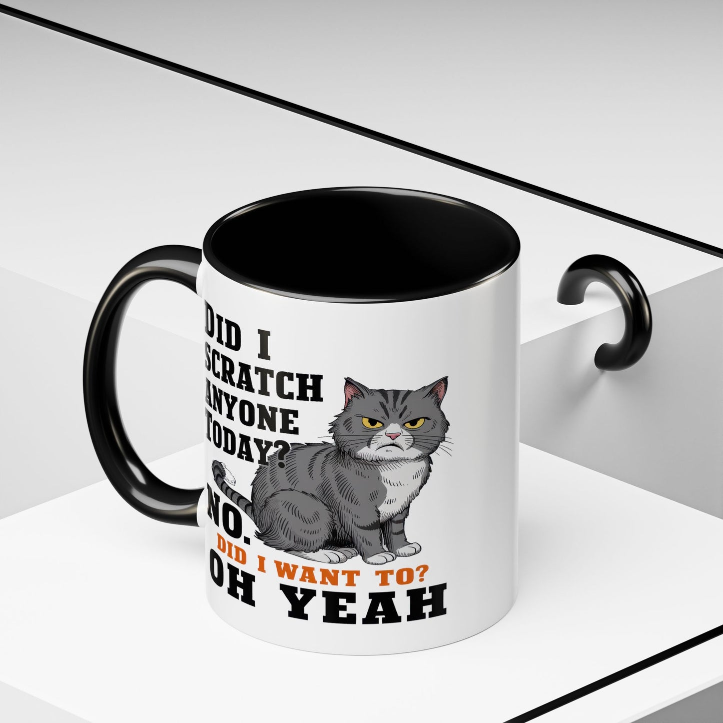 Animal Mug - Did I Scratch Anyone Today?
