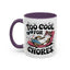 Animal Mug - Too Cool For Chores