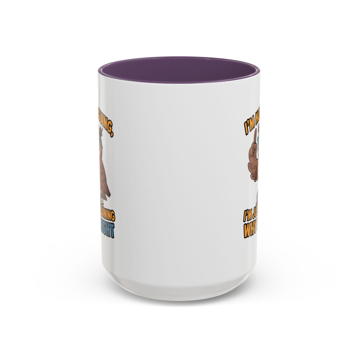 Office Mug - I'm Not Arguing