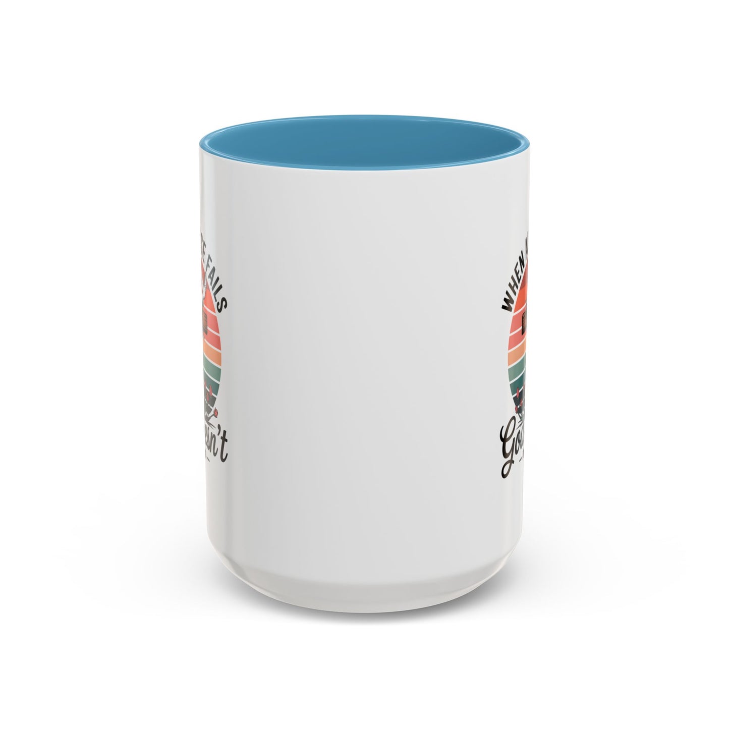Religious Mug - When All Else Fails