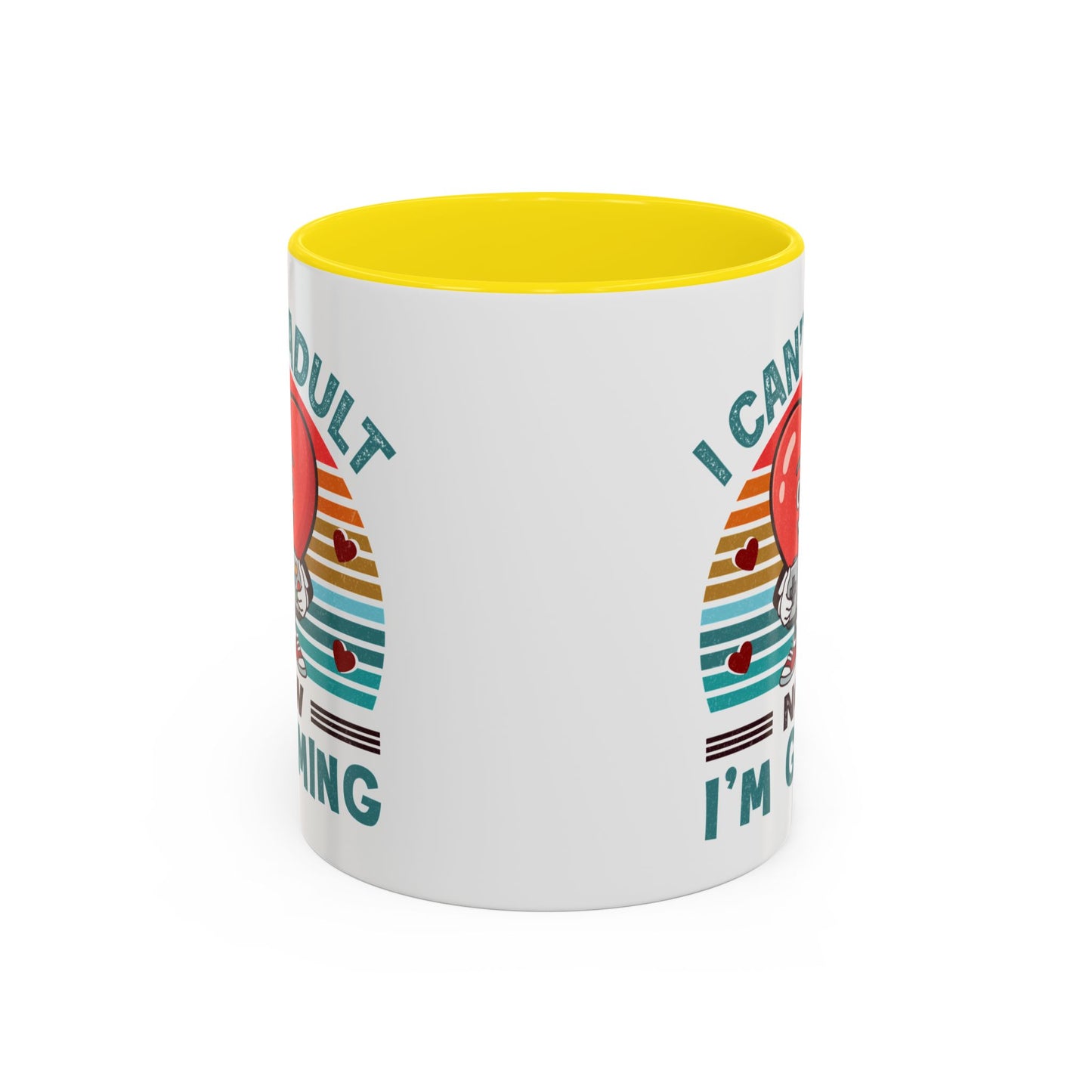 Adult Mug - I Can't Adult Now I'm Gaming
