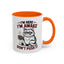 Office Mug - I'm Here I'm Awake