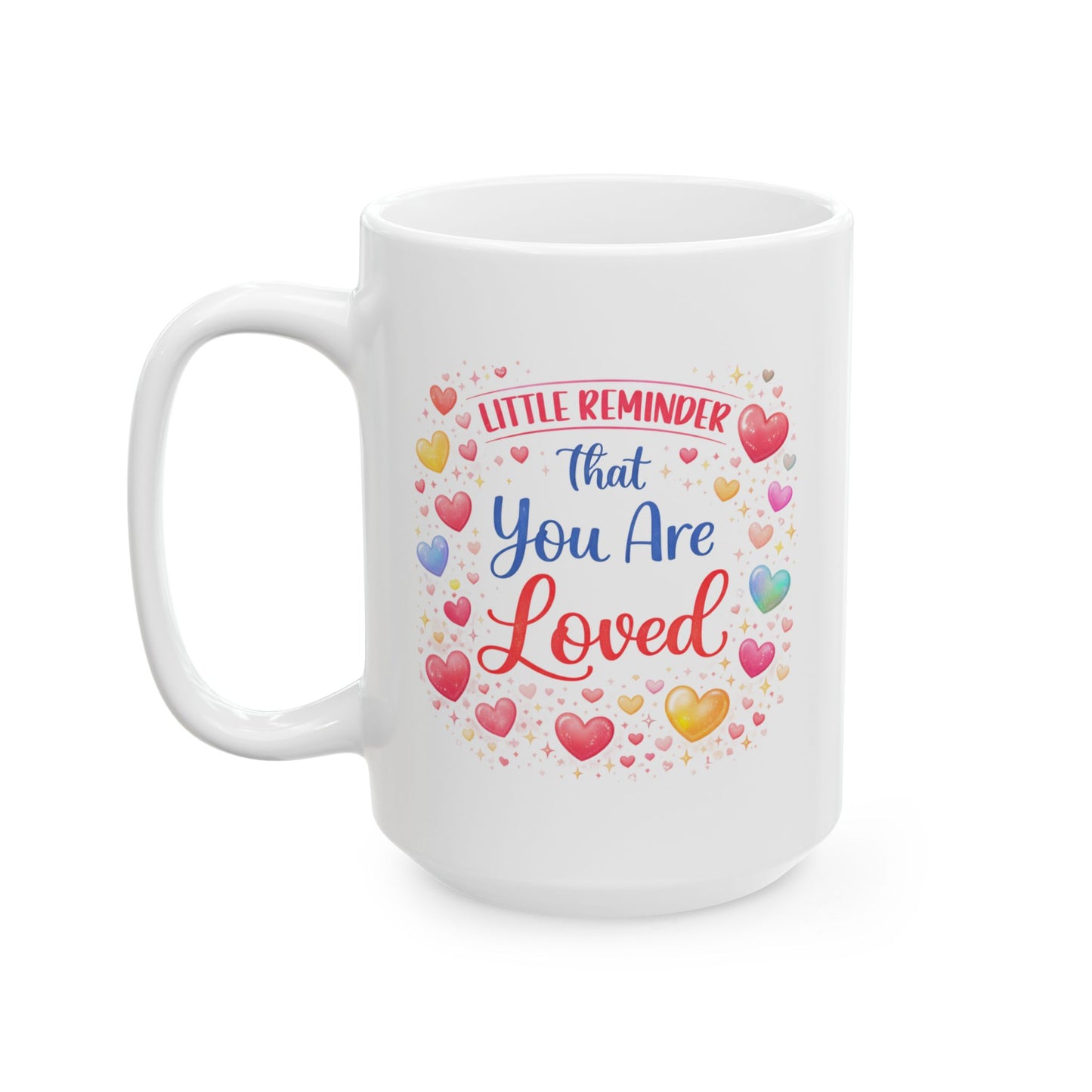 Anniversary Mug - Little Reminder