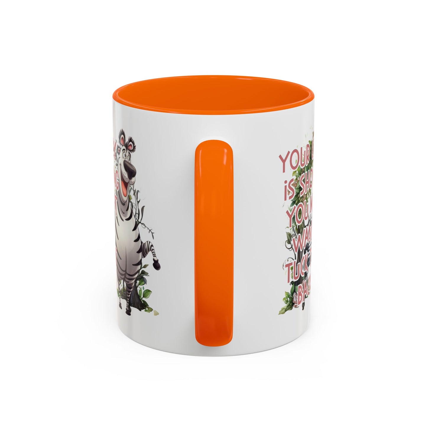 Humor Mug - Your Crazy is Showing