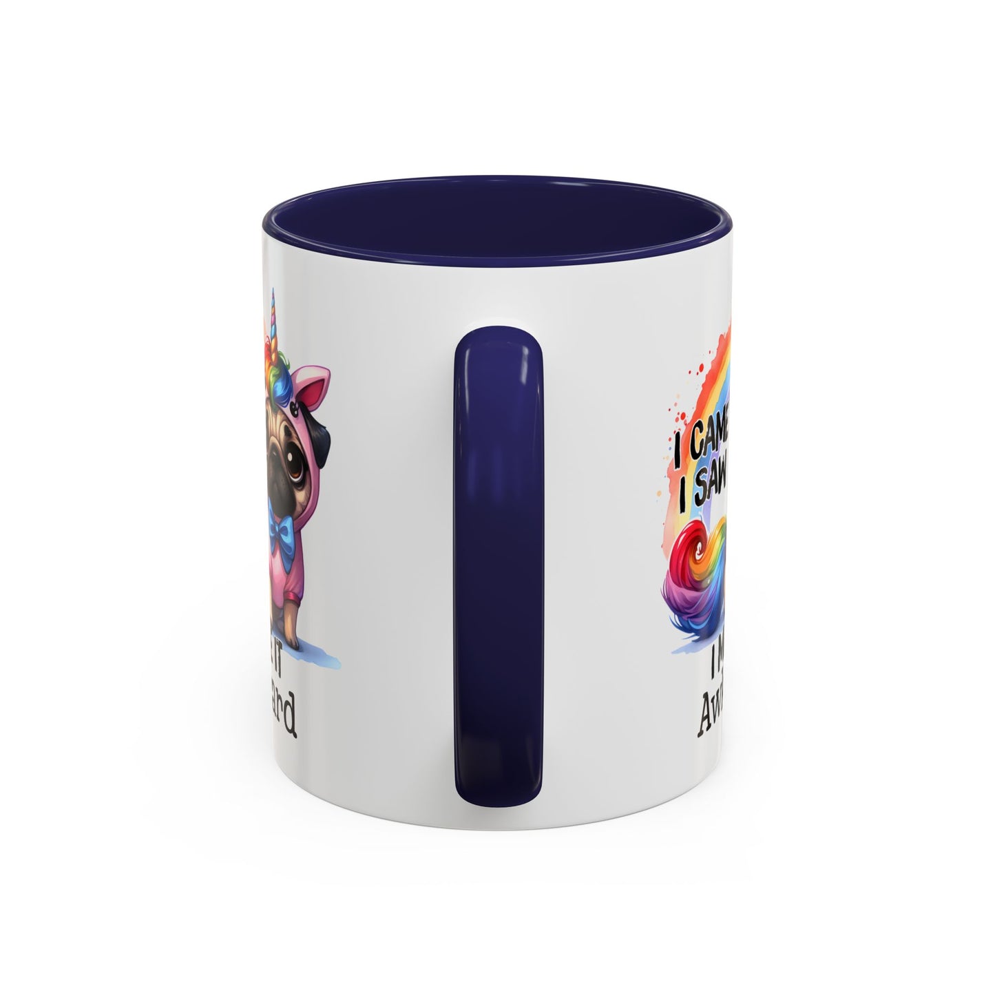 Humor Mug - I Cam I Saw I Made It Awkward