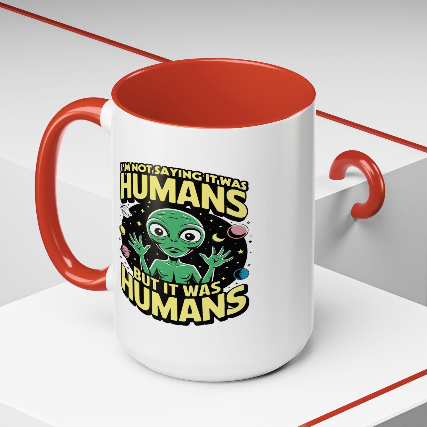 Alien Mug - I'm Not Saying