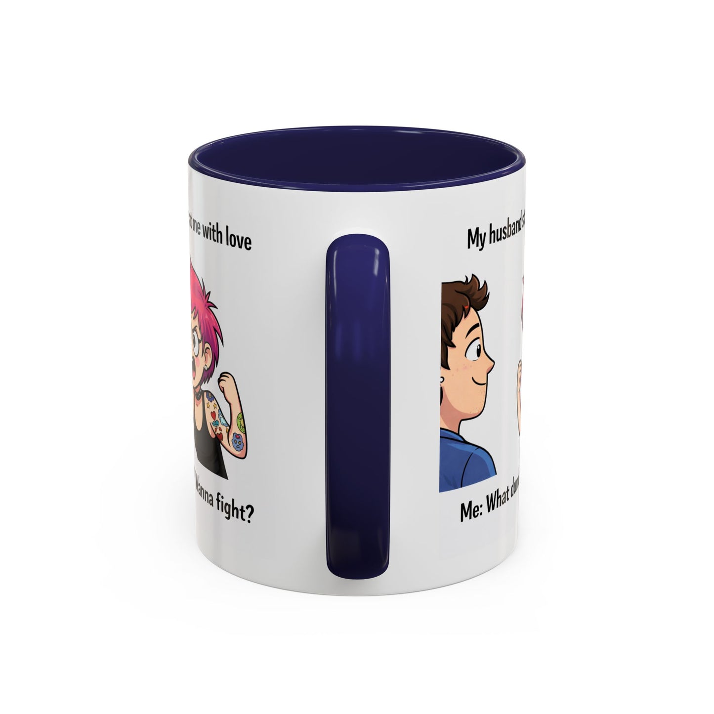 Humor Mug - My Husband