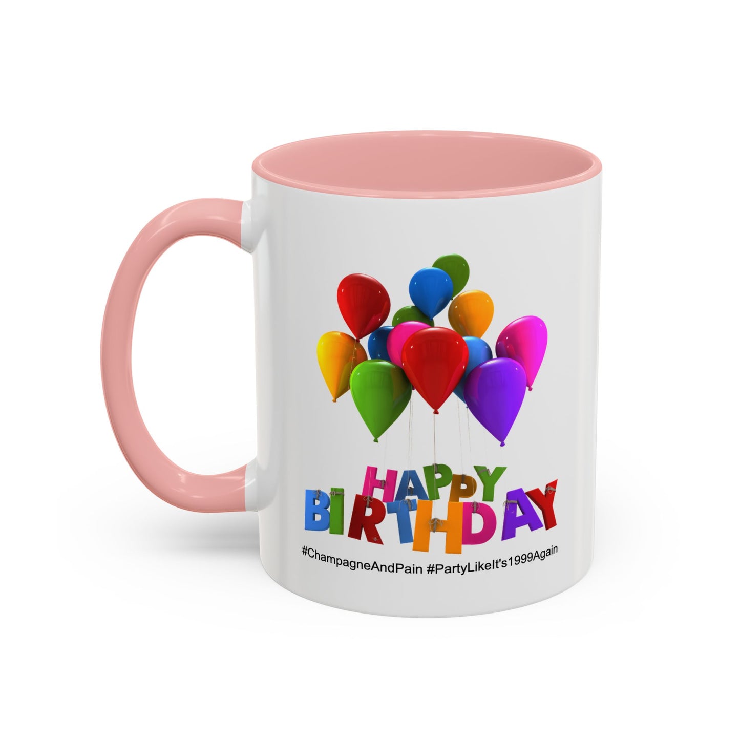 Birthday Mug- Champagne And Pain