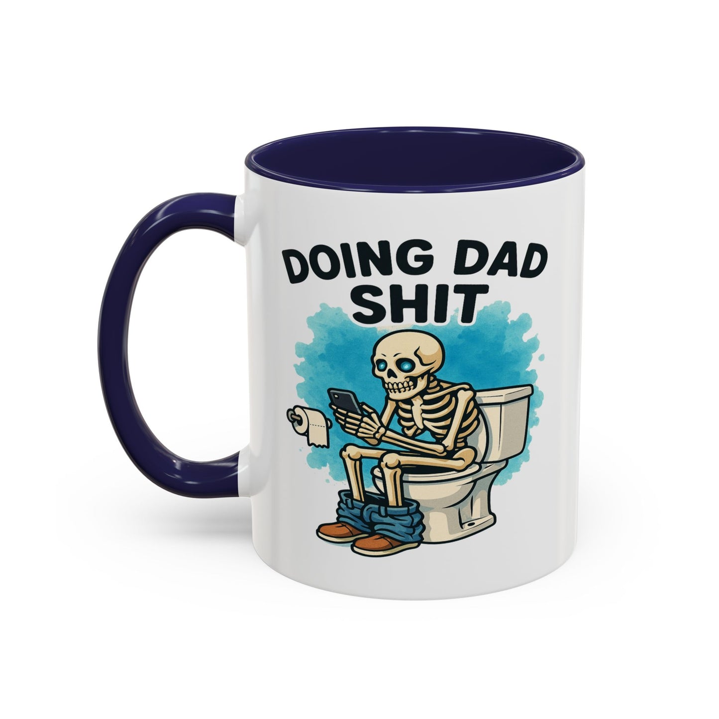 Father's Day Mug - Doing Dad Sh*t