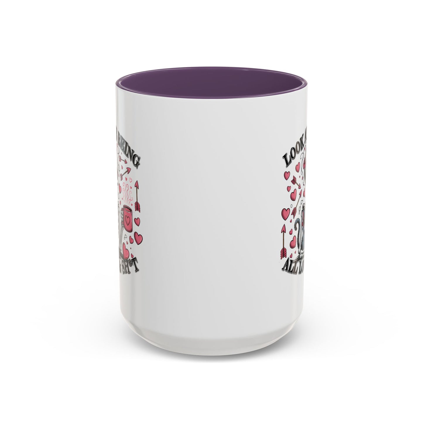 Humor Mug - Look At Me Being