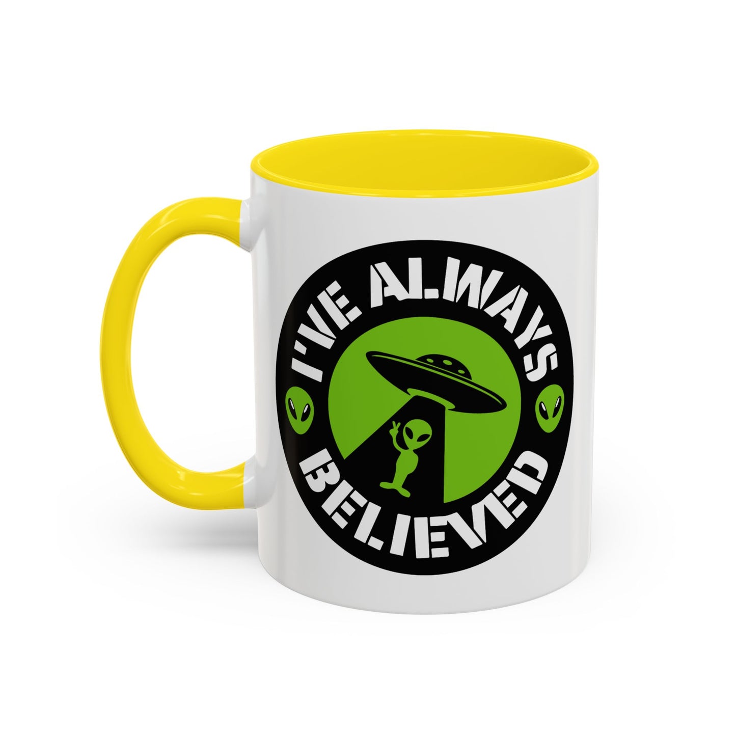 Alien Mug - I've Always Believed