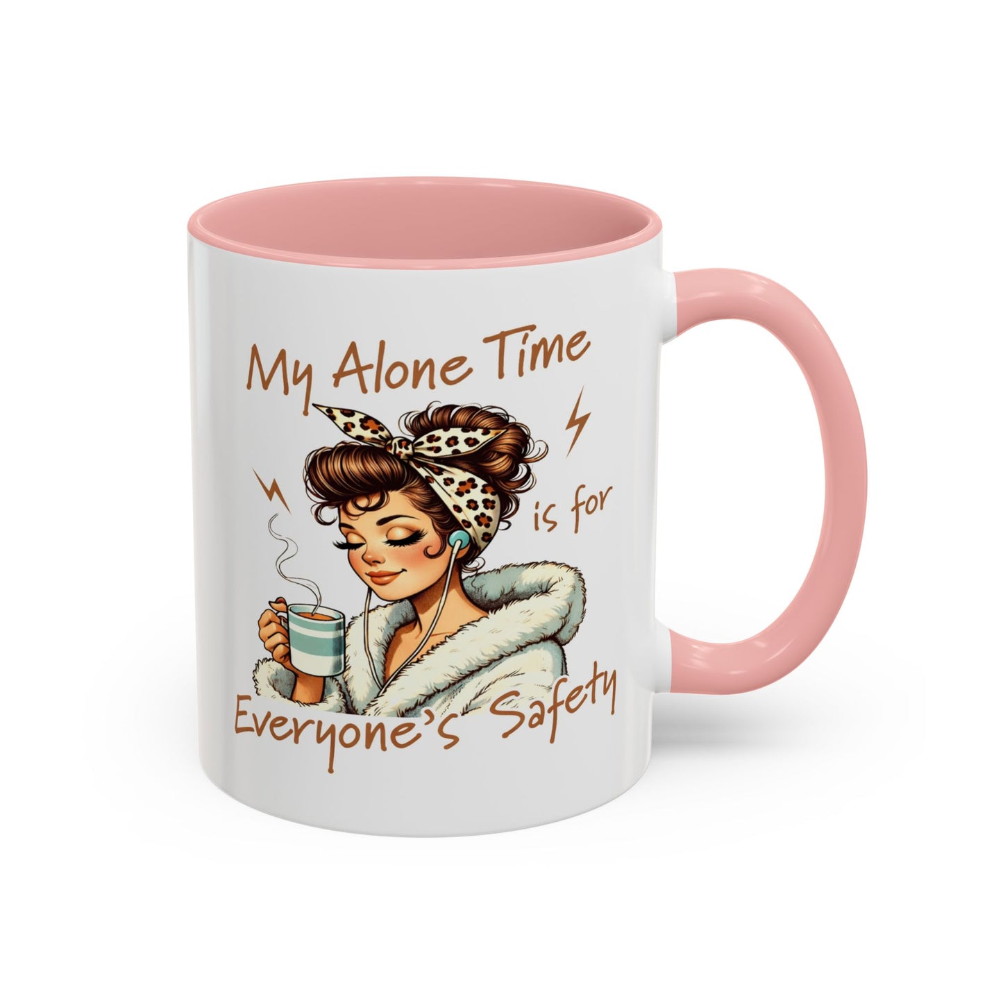 Humor Mug - My Alone Time