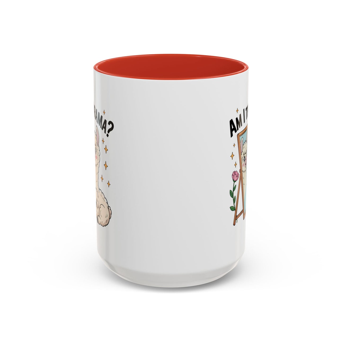 Humor Mug - Am I The Drama