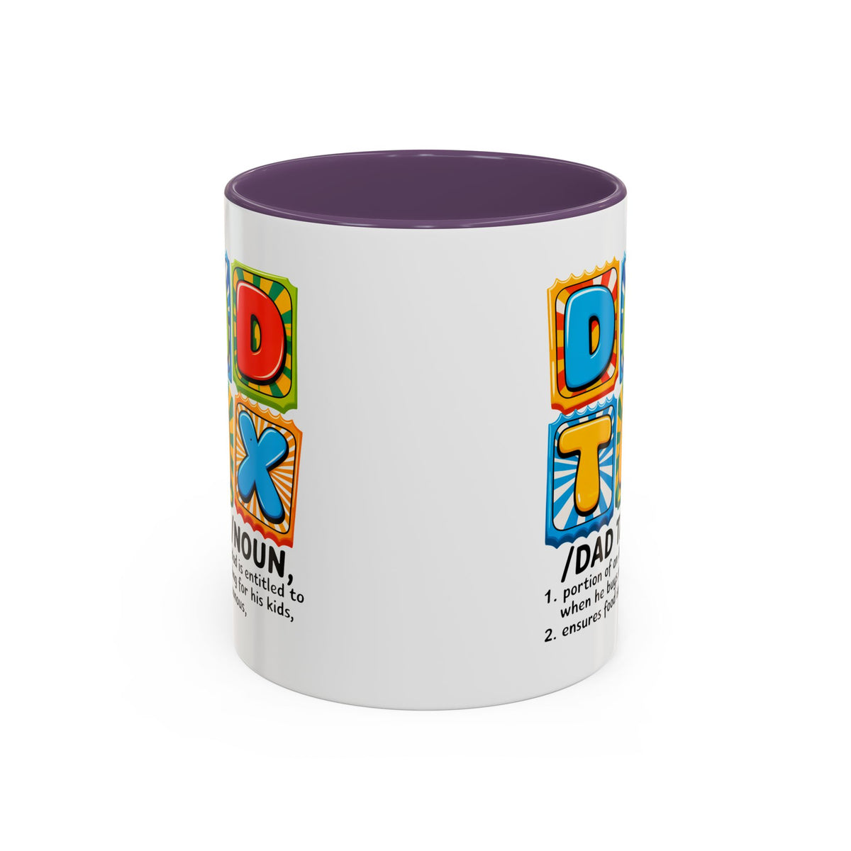 Father's Day Mug - Dad Tax