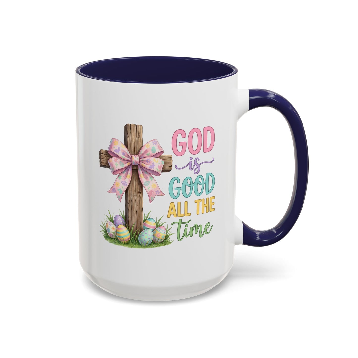 Easter Mug - God Is Good