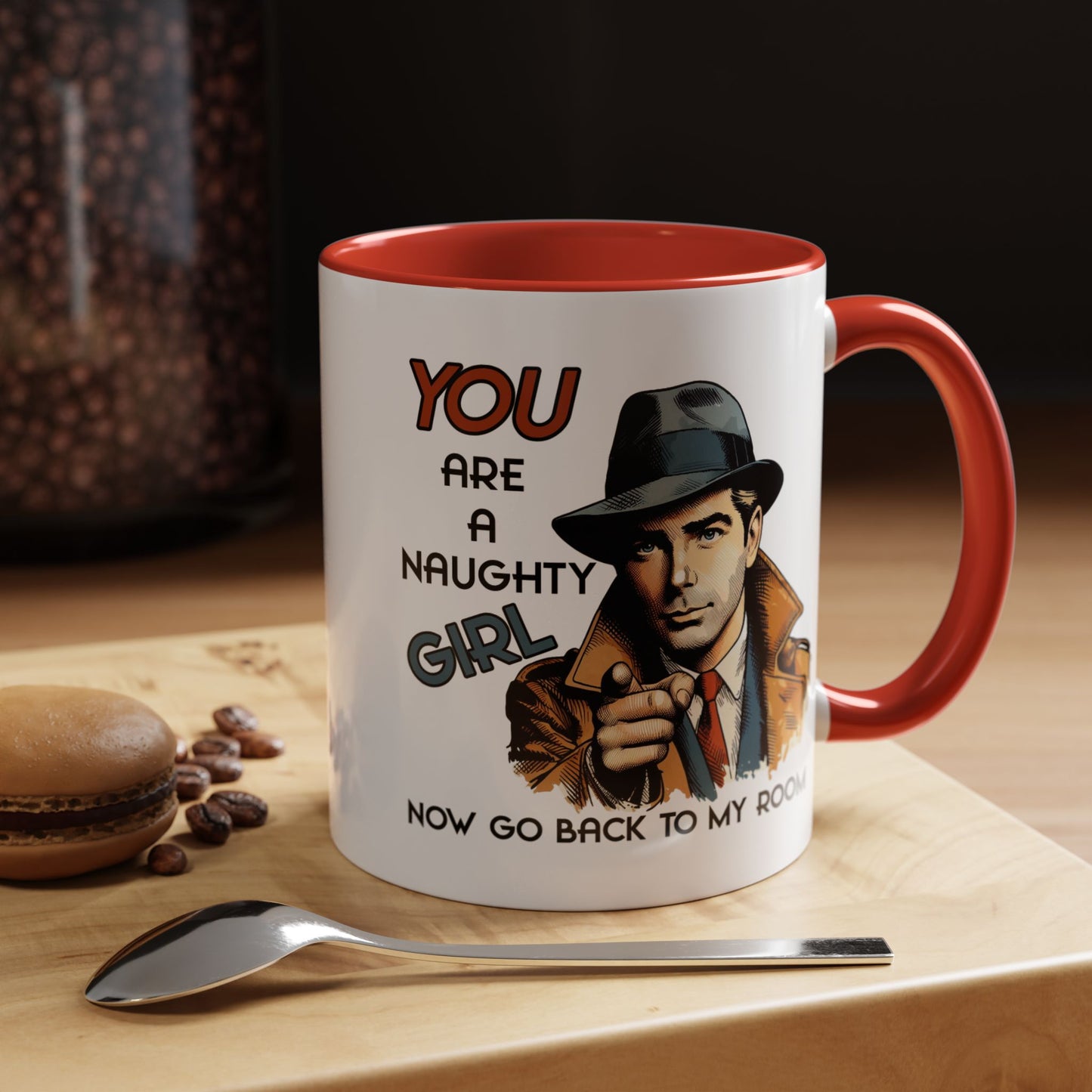 Adult Mug - You Are a Naughty Girl