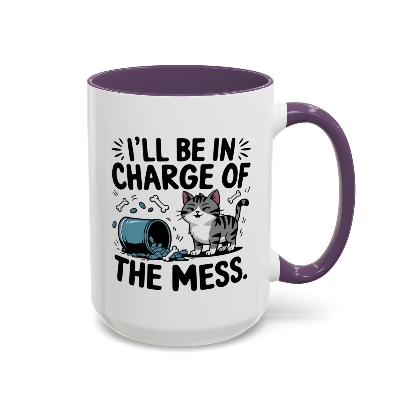 Animal Mug - I'll Be In Charge of The Mess