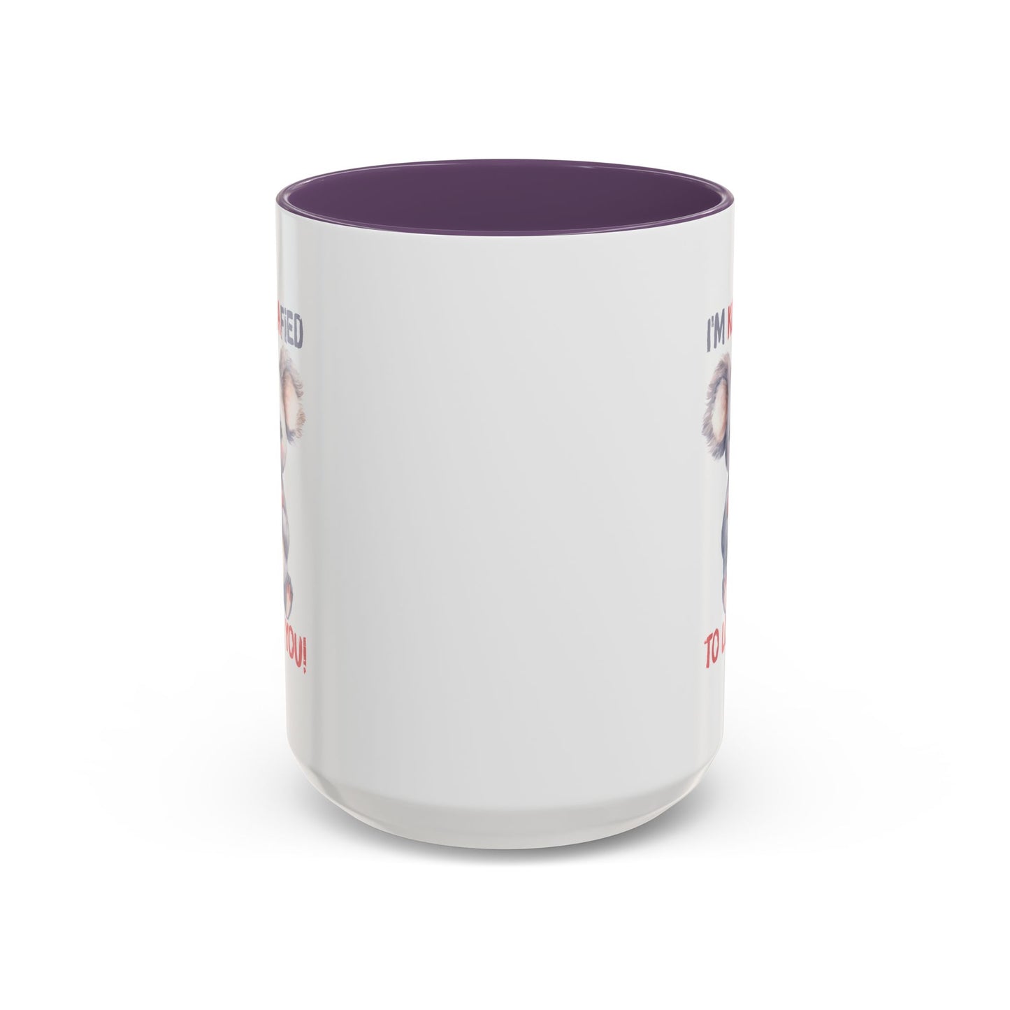 Valentine's Day Mug - I'm Koalafied To Love You