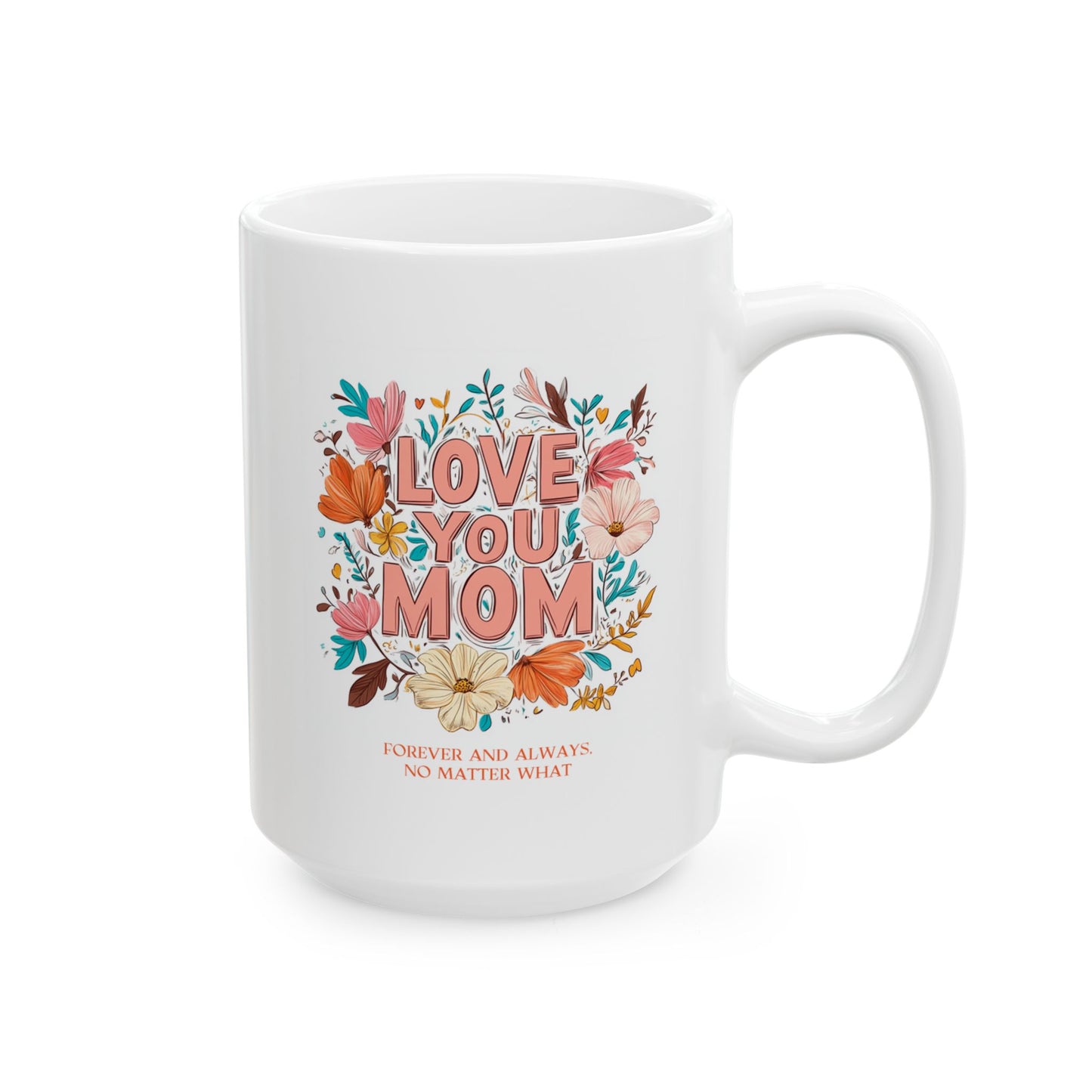 Mother's Day Mug - Love You Mom