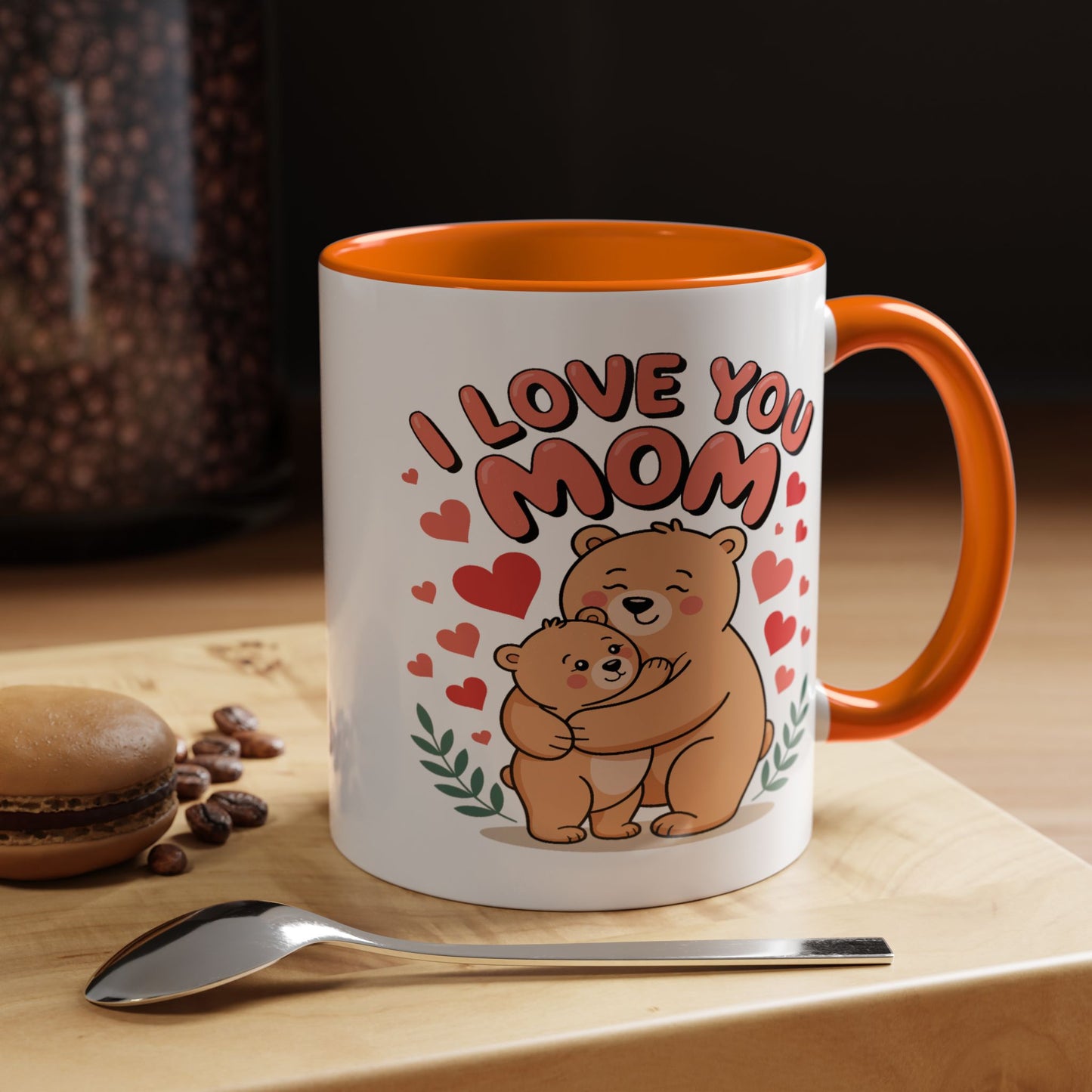 Mother's Day Mug - I Love You Mom Bear