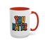 Motivation Mug - You Matter