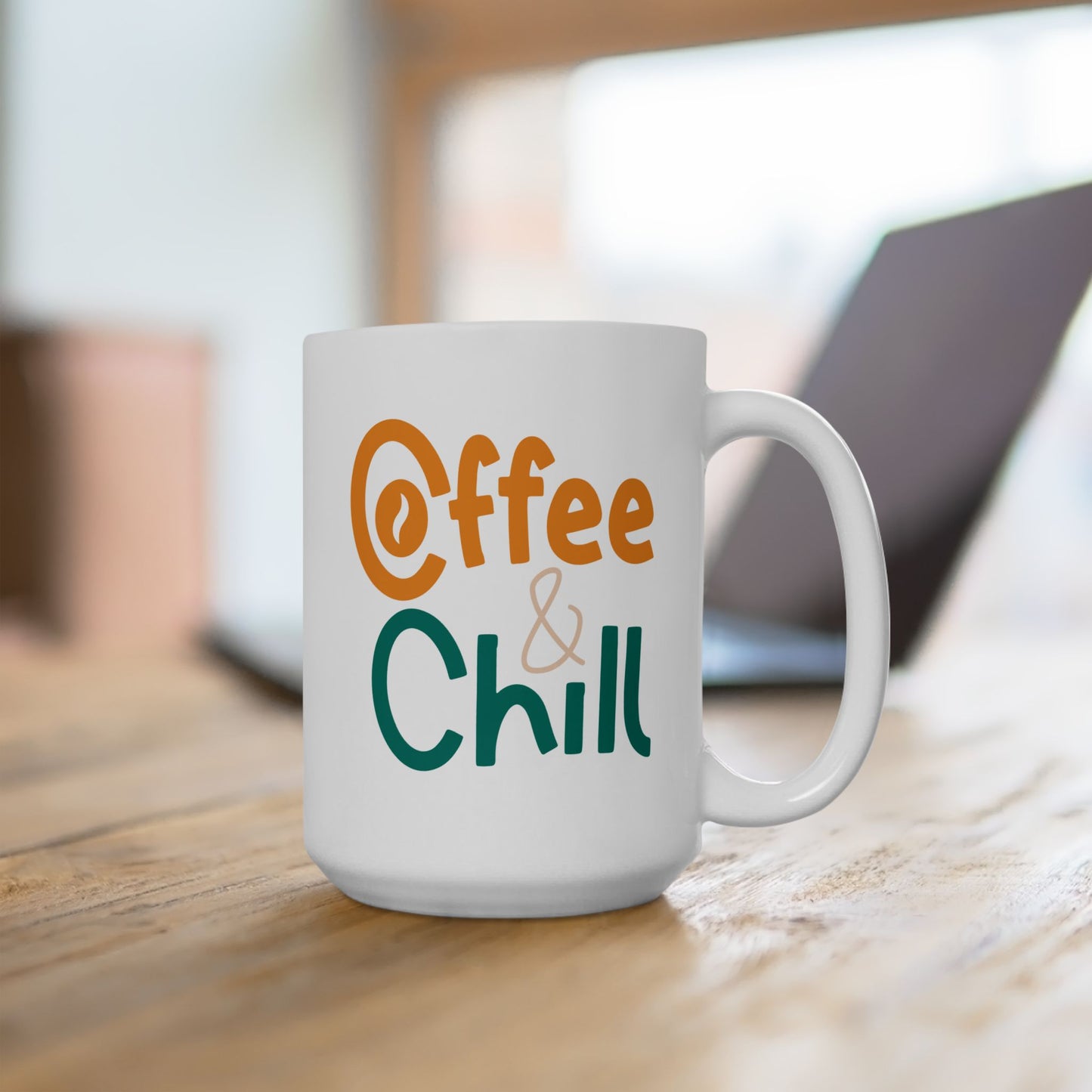 Humor Mug - Coffee and Chill