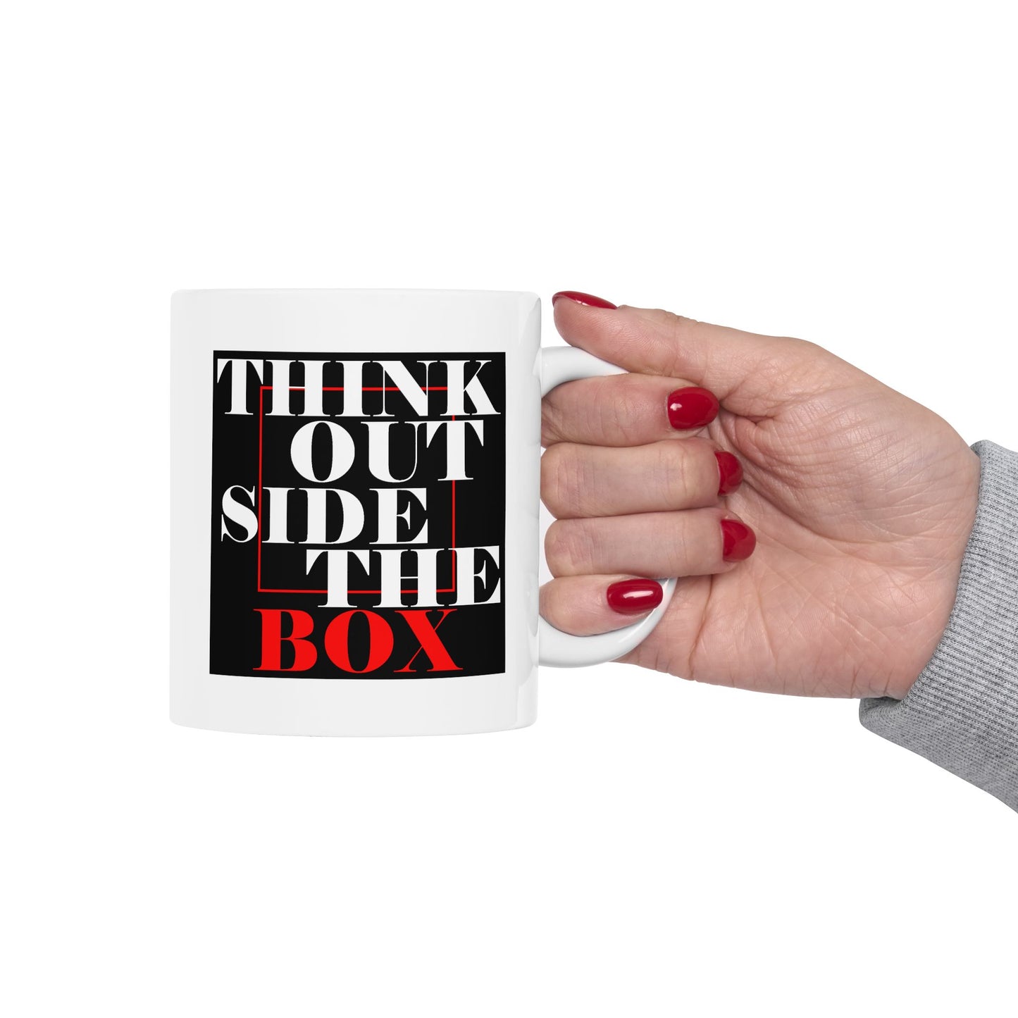Motivation Mug - Think Outside The Box 3