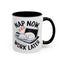 Animal Mug - Nap Now Work Later
