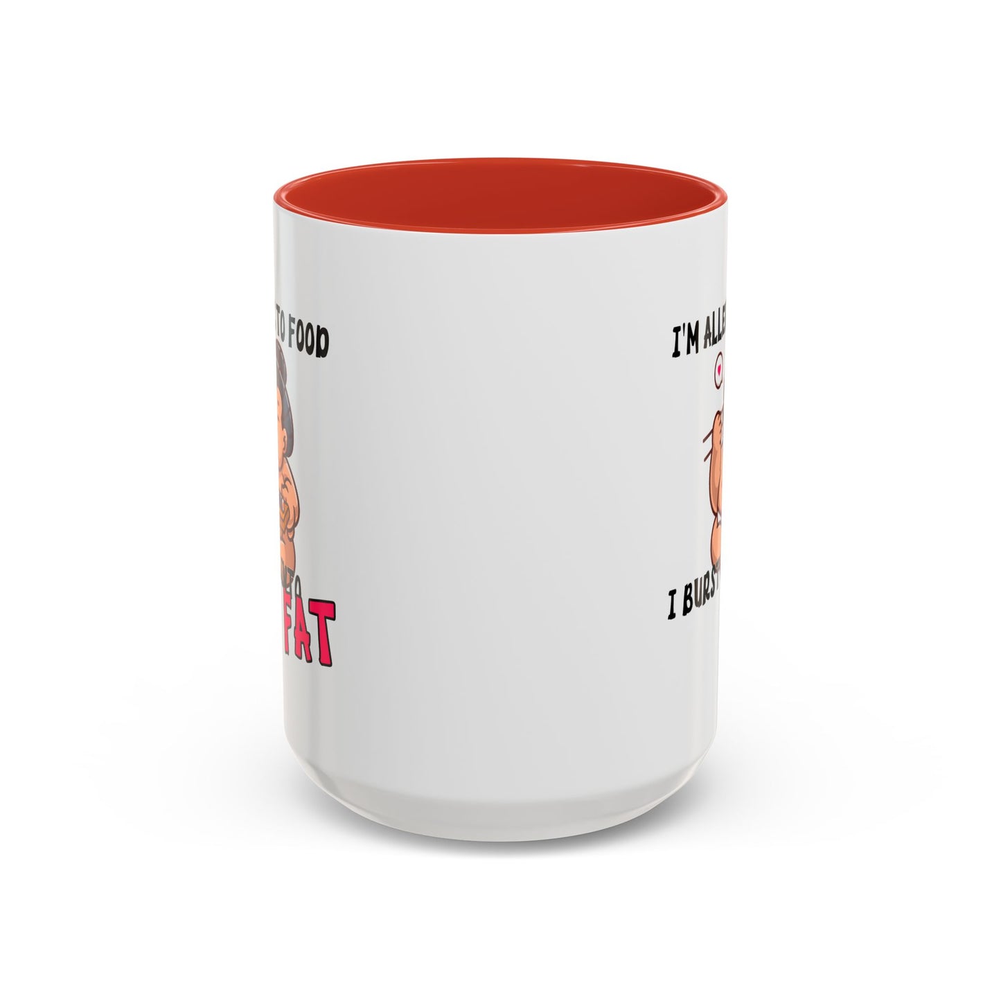 Humor Mug - I'm Allergic to Food
