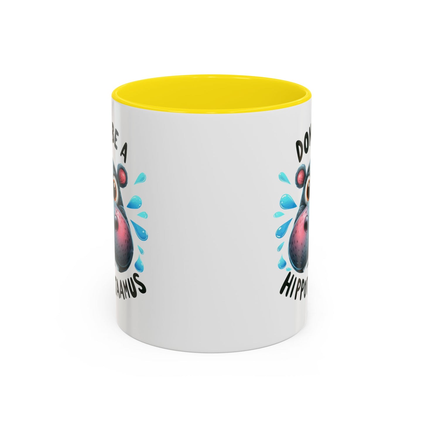 Humor Mug - Don't Be a Hippotwataamus
