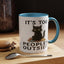 Animal Mug - It's Too Peopley Outside