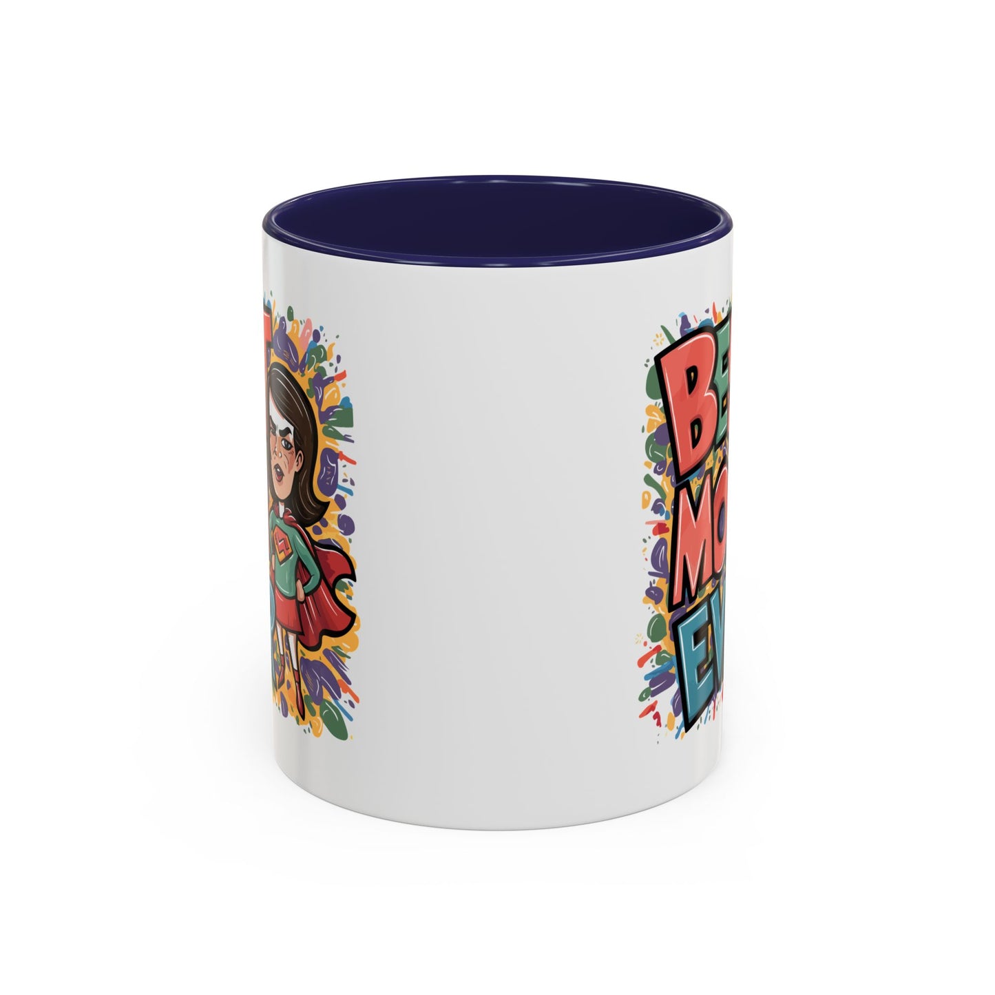 Mother's Day Mug - Best Mom Ever Super